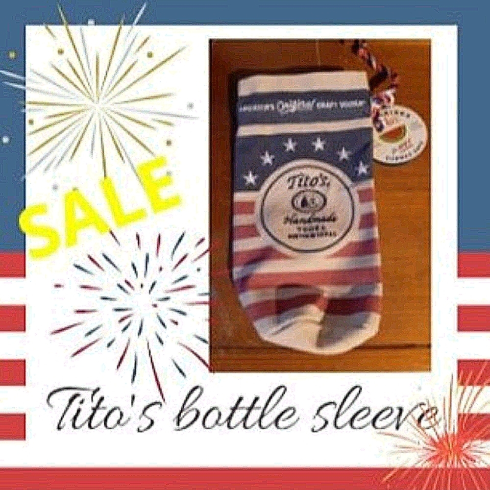 NWT patriotic Tito bottle sleeve